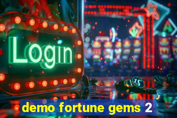 demo fortune gems 2