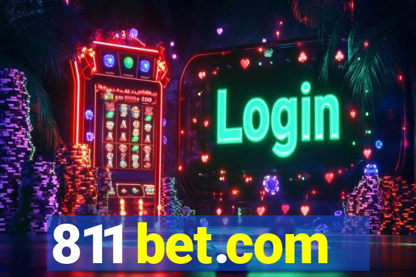 811 bet.com