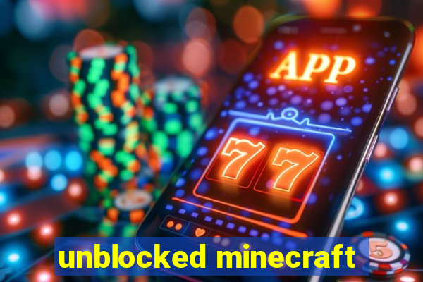 unblocked minecraft