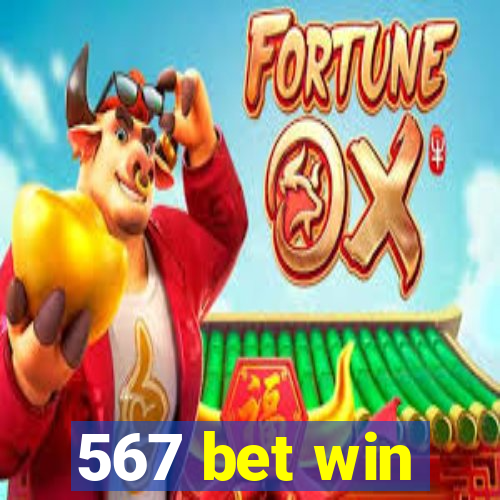 567 bet win