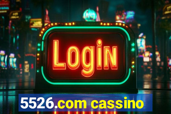 5526.com cassino