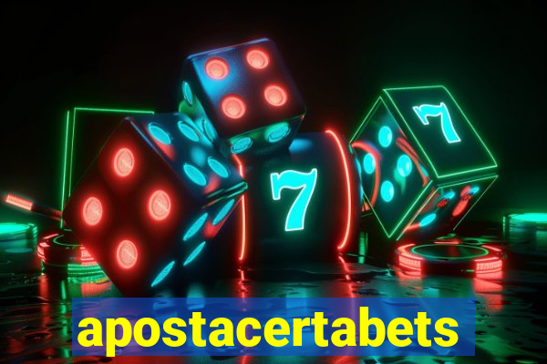 apostacertabets