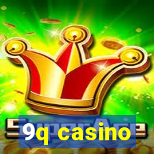 9q casino