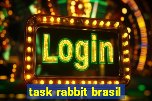 task rabbit brasil