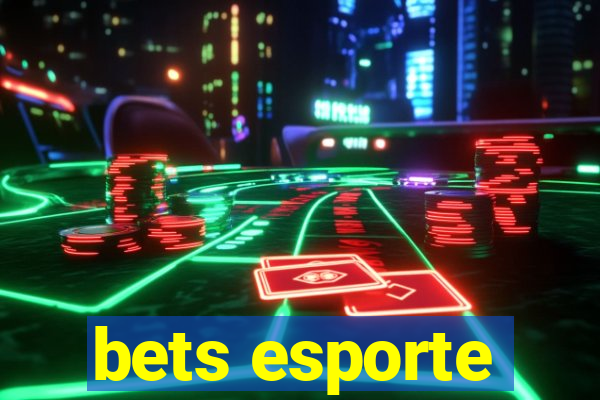 bets esporte