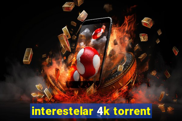 interestelar 4k torrent