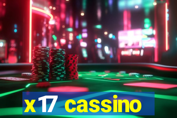 x17 cassino