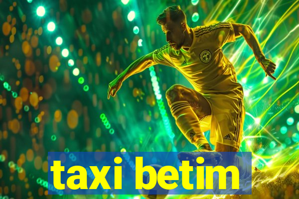 taxi betim