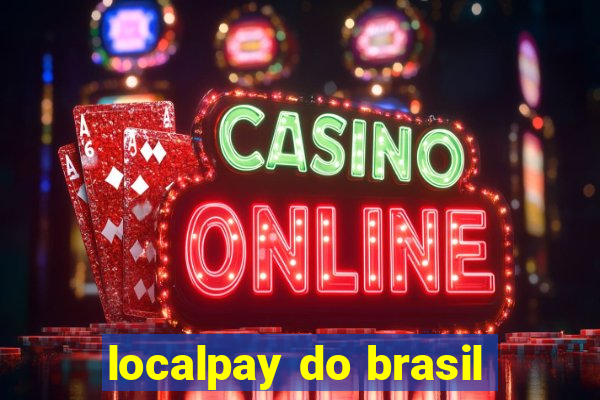 localpay do brasil