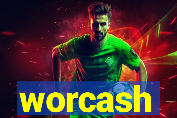 worcash