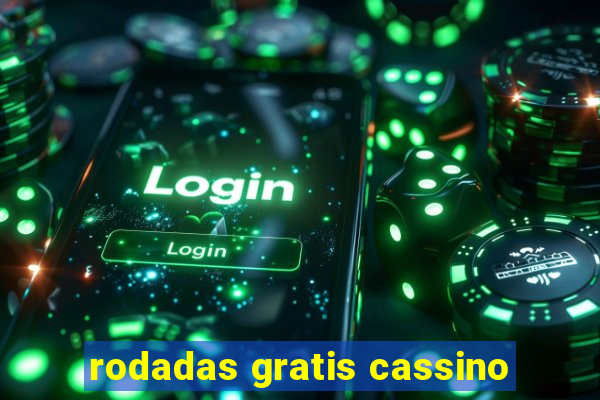 rodadas gratis cassino