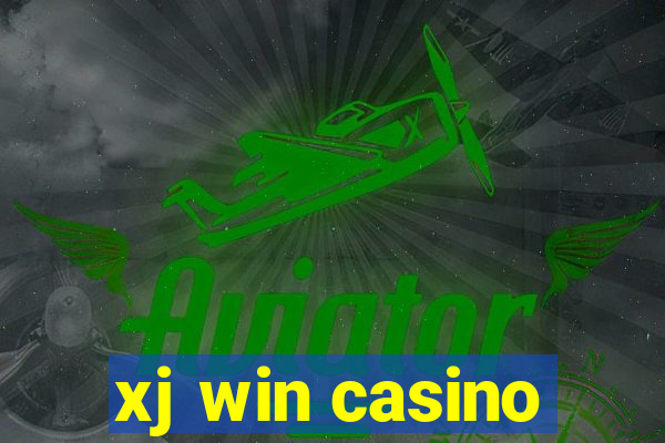 xj win casino