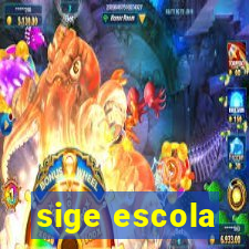 sige escola