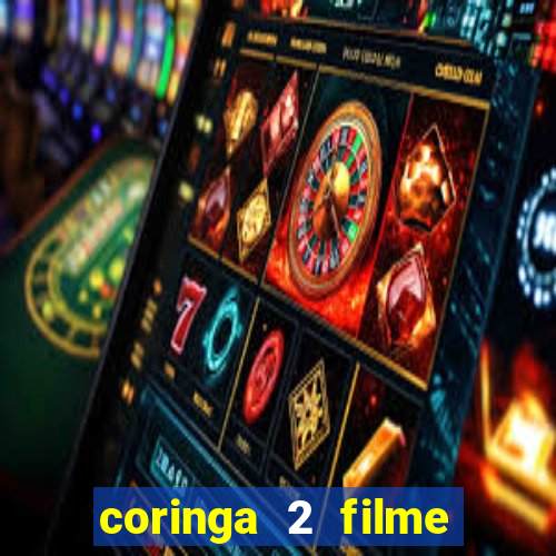 coringa 2 filme completo dublado