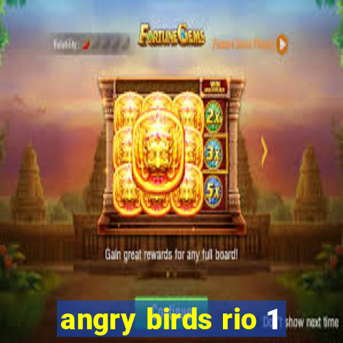 angry birds rio 1