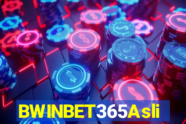 BWINBET365Asli