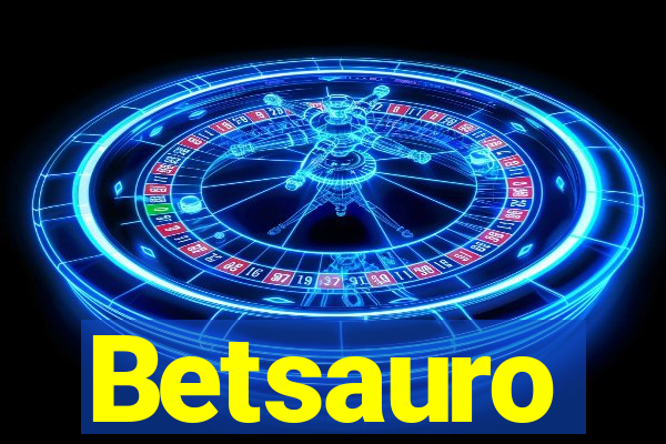 Betsauro