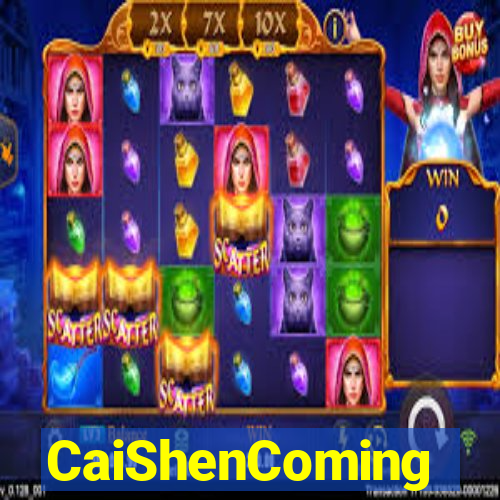 CaiShenComing