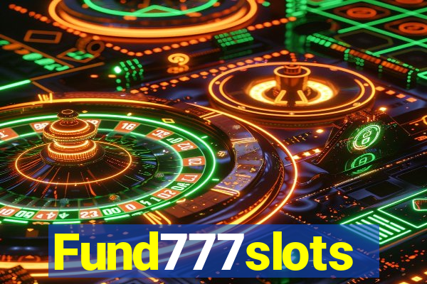 Fund777slots