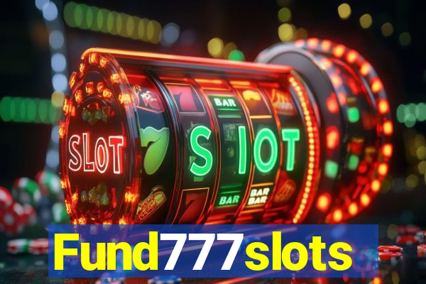 Fund777slots