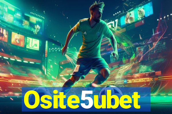 Osite5ubet