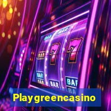 Playgreencasino