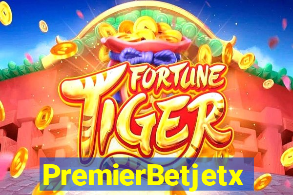 PremierBetjetx