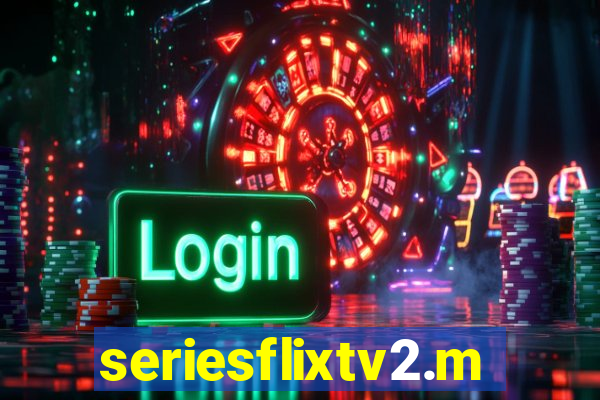 seriesflixtv2.me