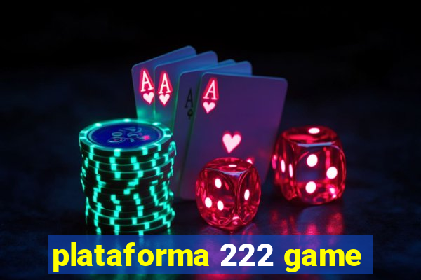 plataforma 222 game