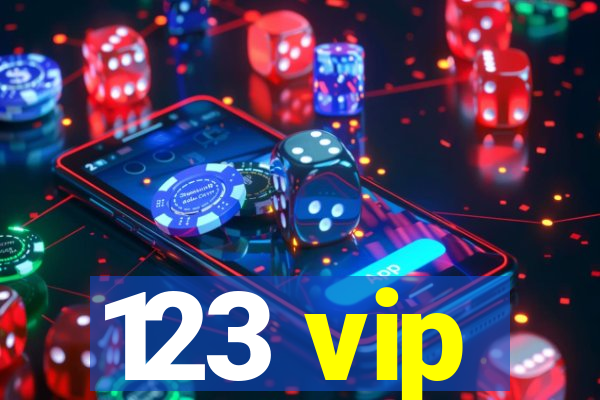 123 vip