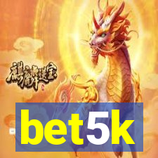 bet5k