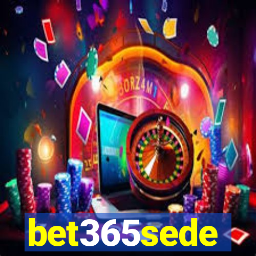 bet365sede