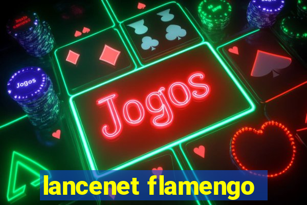 lancenet flamengo