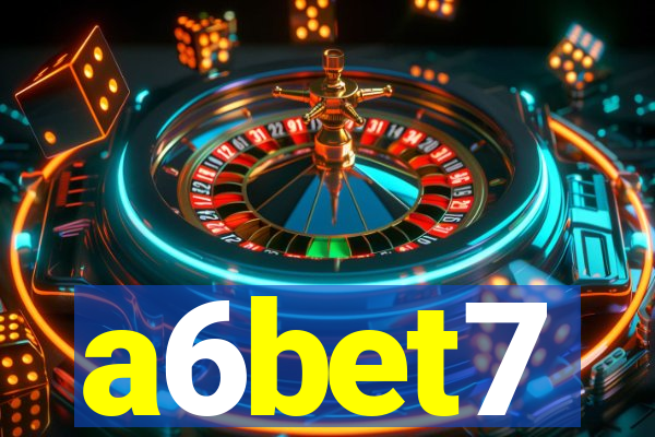 a6bet7