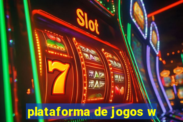 plataforma de jogos w