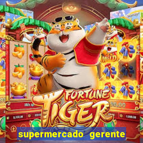 supermercado gerente simulator dinheiro infinito