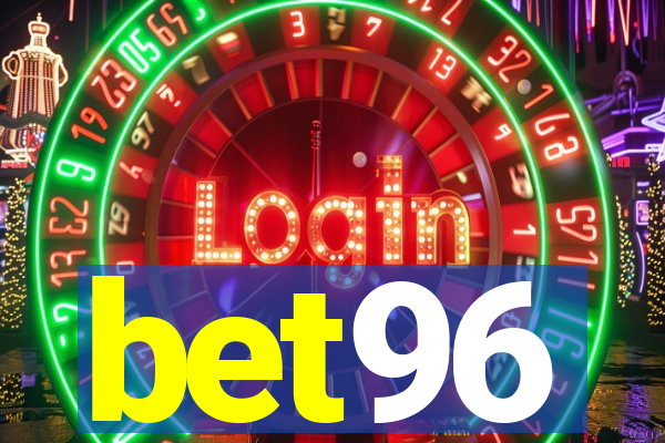 bet96