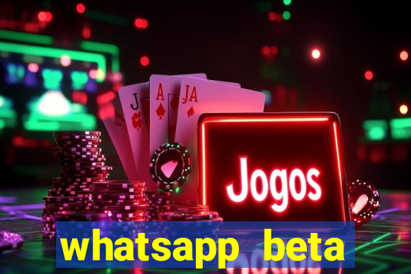 whatsapp beta 3.3.10 instalar