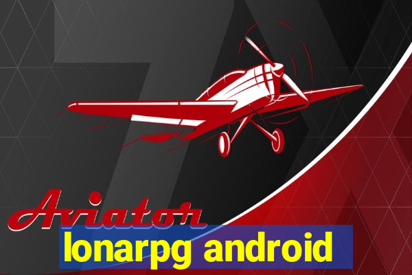 lonarpg android