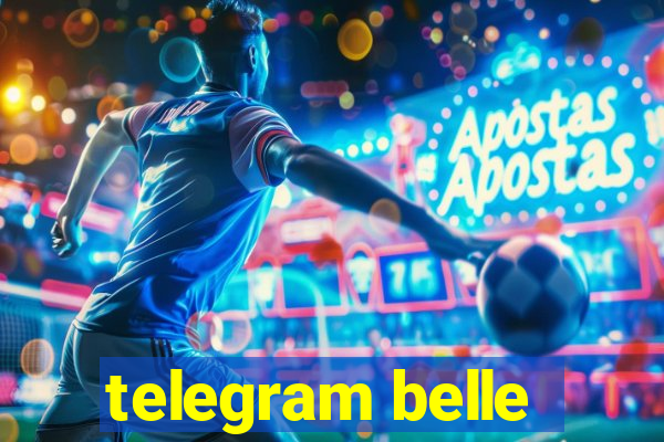 telegram belle