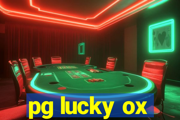 pg lucky ox