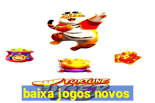 baixa jogos novos