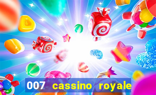 007 cassino royale filme completo dublado youtube