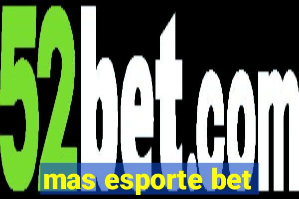 mas esporte bet