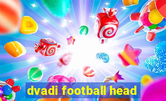 dvadi football head