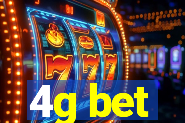 4g bet