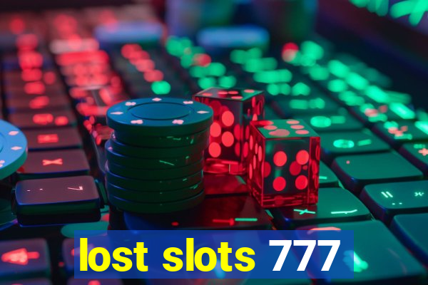 lost slots 777