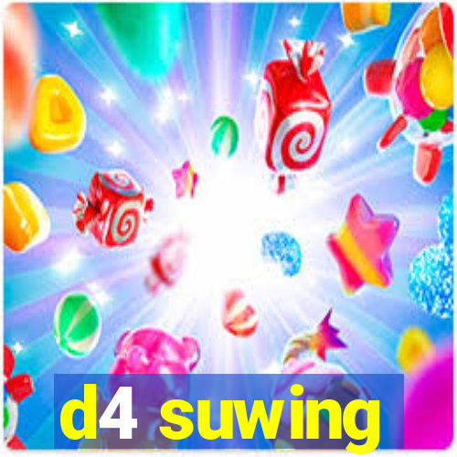 d4 suwing