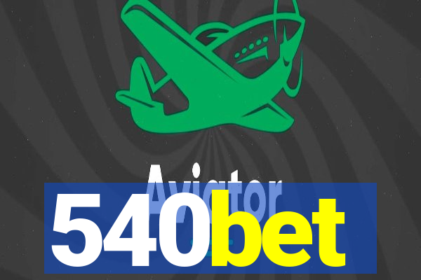 540bet