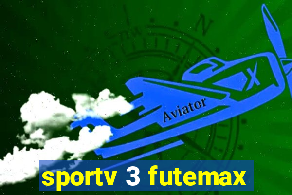 sportv 3 futemax